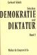 Zwischen Demokratie und Diktatur